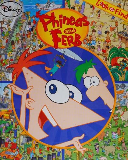Phineas and Ferb : Free Download, Borrow, and Streaming : Internet Archive